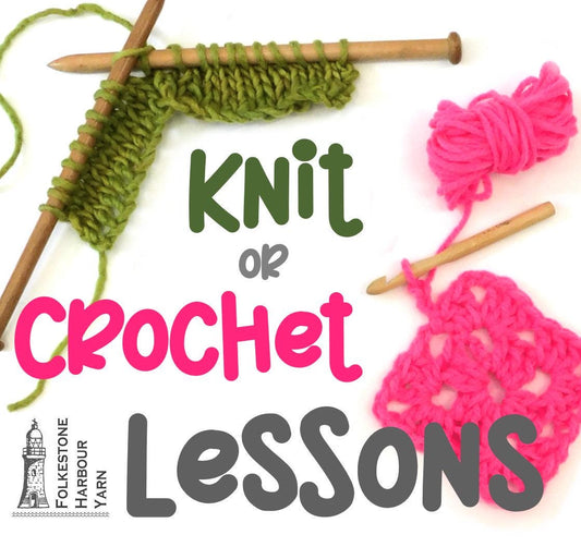 KNITTING or CROCHET Lessons   FOLKESTONE Area Only     Please Read Listing